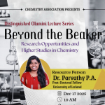 Beyond the Beaker: Research Opportunities and Higher Studies in Chemistry